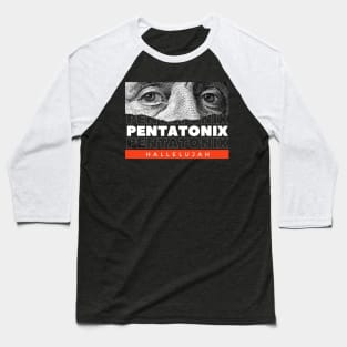 Pentatonix // Money Eye Baseball T-Shirt